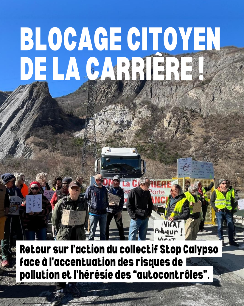 Blocage citoyen de la carrière à St Martin de la Porte