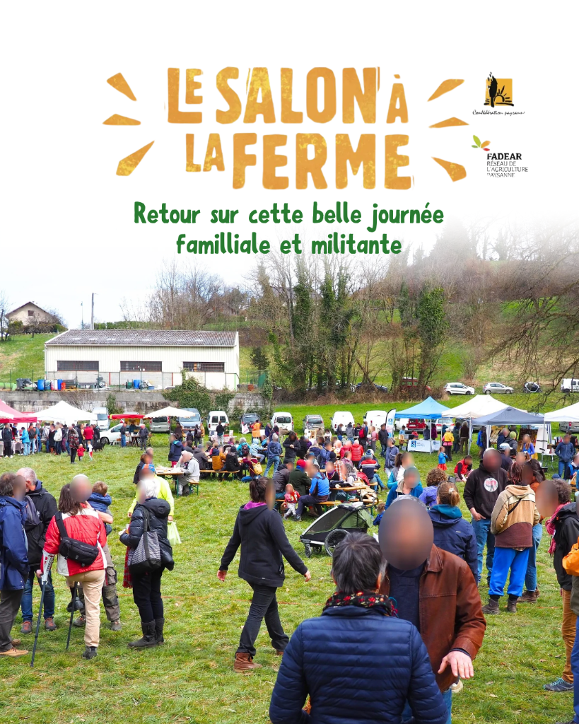 Le salon à la ferme – Retour sur cette belle journée familiale et&nbsp;militante