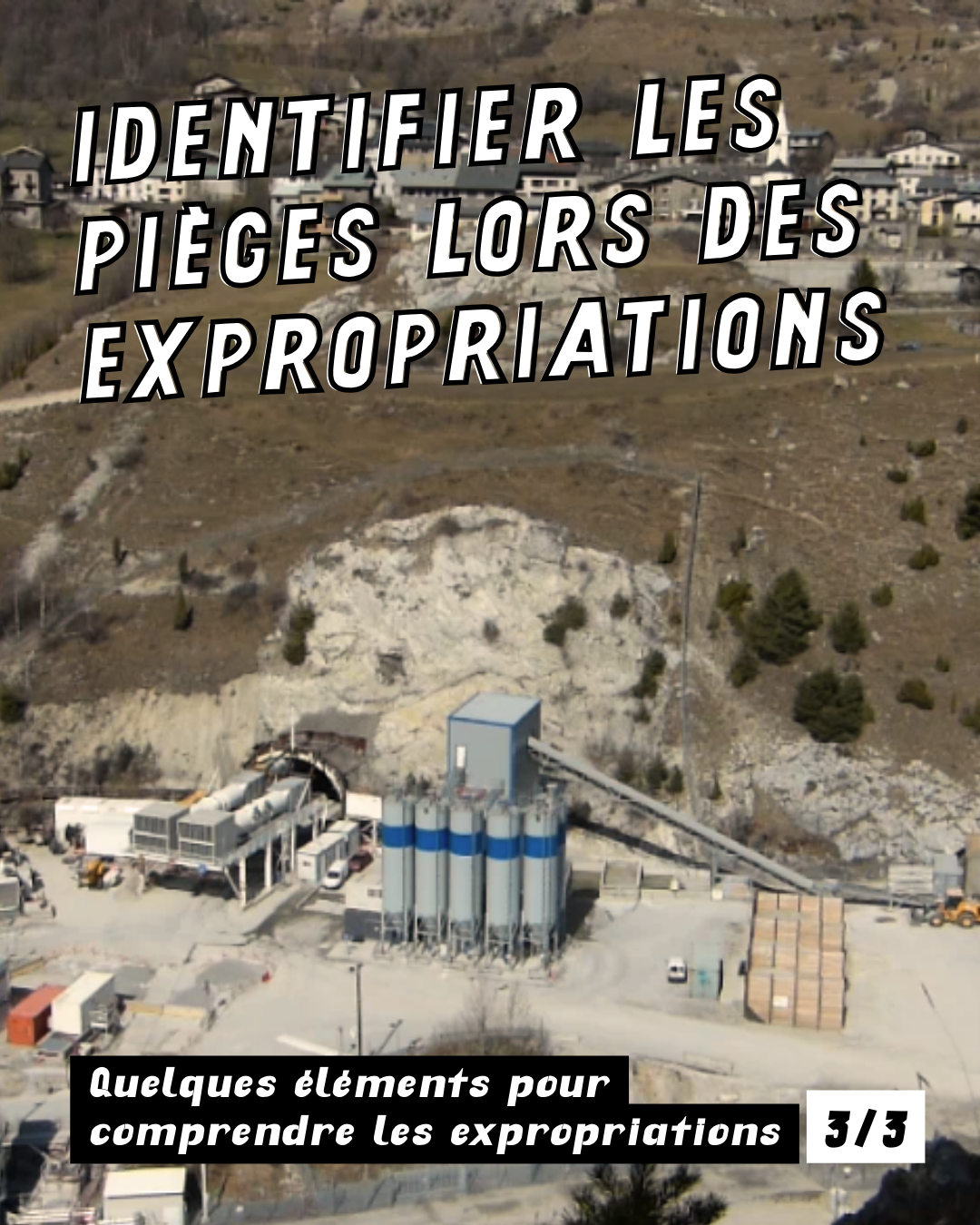 Expropriations: 3ème et dernier épisode