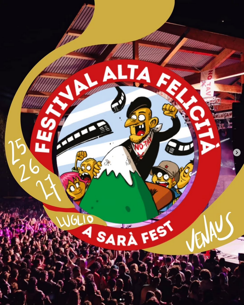 25, 26 et 27 juillet : Festival Alta Felicità à Venaus&nbsp;(Italie)